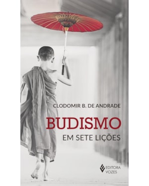 BUDISMO EM SETE LIÇÕES