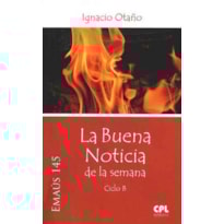 BUENA NOTICIA DE LA SEMANA. CICLO B