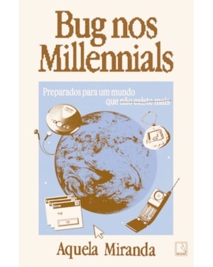 BUG NOS MILLENNIALS