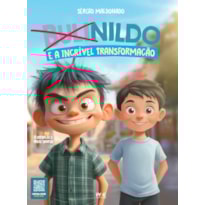 Bulinildo - E a incrível transformação