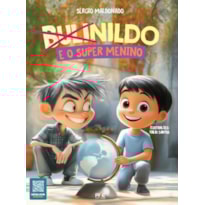Bulinildo - E o super menino