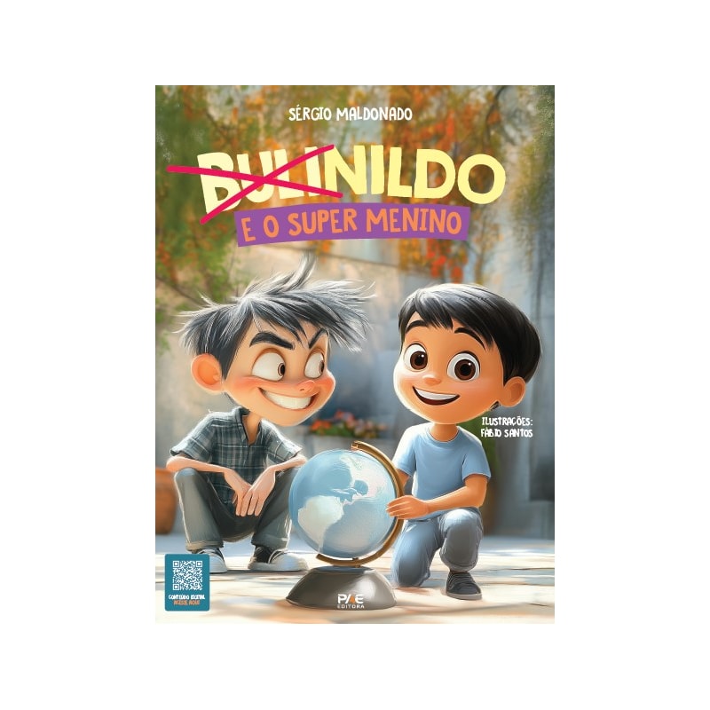 Bulinildo - E o super menino