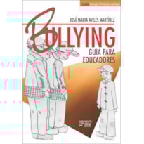 Bullying: guia para educadores