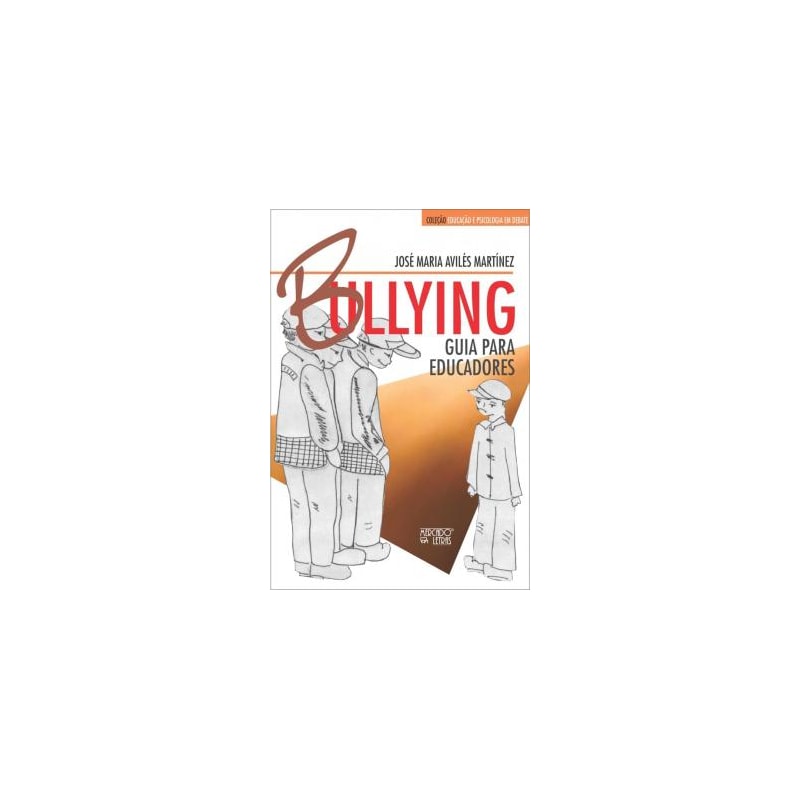 Bullying: guia para educadores