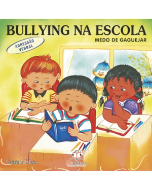 BULLYING NA ESCOLA: AGRESSÃO VERBAL