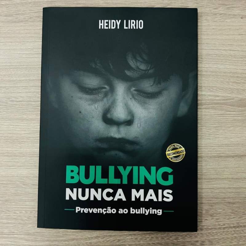 BULLYING NUNCA MAIS - PREVENÇÃO AO BULLYING