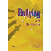 BULLYING SEM BLÁ-BLÁ-BLÁ