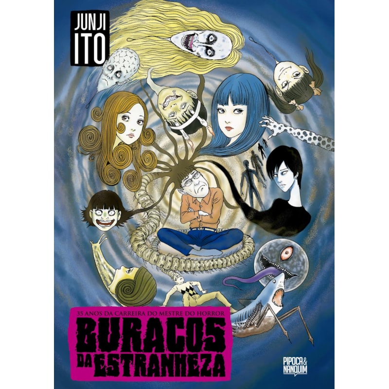 BURACOS DA ESTRANHEZA: 35 ANOS DA CARREIRA DE JUNJI ITO (AUTOBIOGRAFIA DO AUTOR)