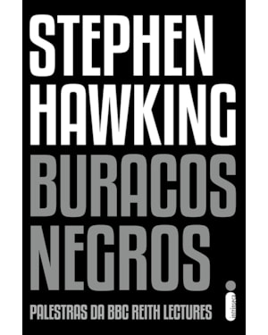 BURACOS NEGROS: PALESTRAS DA BBC REITH LECTURES