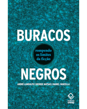 BURACOS NEGROS: ROMPENDO OS LIMITES DA FICÇÃO