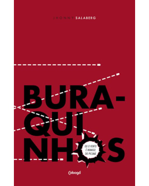 BURAQUINHOS OU O VENTO É INIMIGO DO PICUMÃ