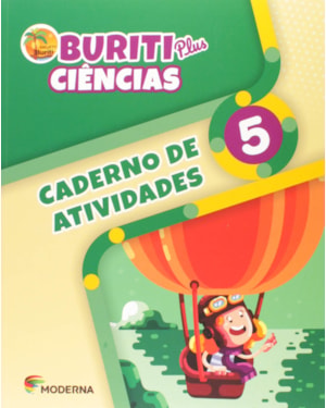Buriti plus - Ciências 5 - Caderno de atividades