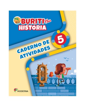 Buriti plus - História 5 - Caderno de atividades