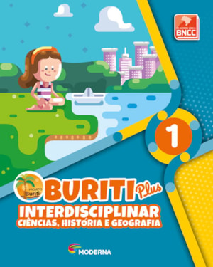 Buriti plus - Interdisciplinar - Ciências, História e Geografia 1