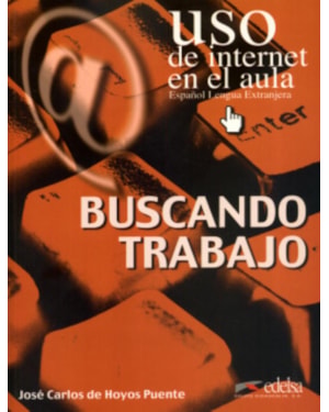 BUSCANDO TRABAJO (USO DE INTERNET EN EL AULA)
