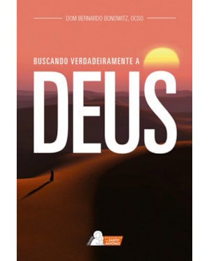 BUSCANDO VERDADEIRAMENTE A DEUS