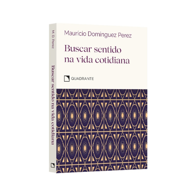 BUSCAR SENTIDO NA VIDA COTIDIANA