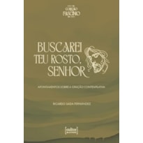 BUSCAREI TEU ROSTO, SENHOR