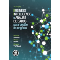 BUSINESS INTELLIGENCE E ANÁLISE DE DADOS PARA GESTÃO DO NEGÓCIO