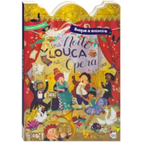 Busque e Encontre: Uma Noite Louca na Ópera