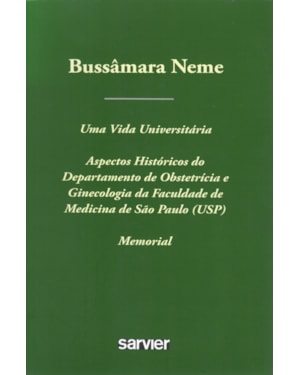 BUSSÂMARA NEME: UMA VIDA UNIVERSITÁRIA MEMORIAL