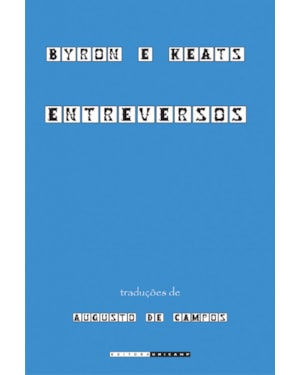 BYRON E KEATS - ENTREVERSOS