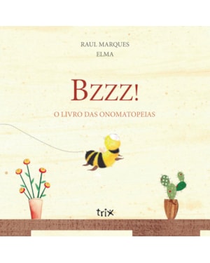 BZZZ! O LIVRO DAS ONOMATOPEIAS