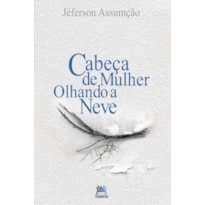CABEÇA DE MULHER OLHANDO A NEVE