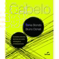 CABELO - CUIDADOS BÁSICOS, TÉCNICAS DE CORTE