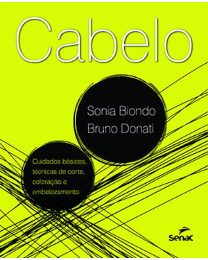 CABELO - CUIDADOS BÁSICOS, TÉCNICAS DE CORTE