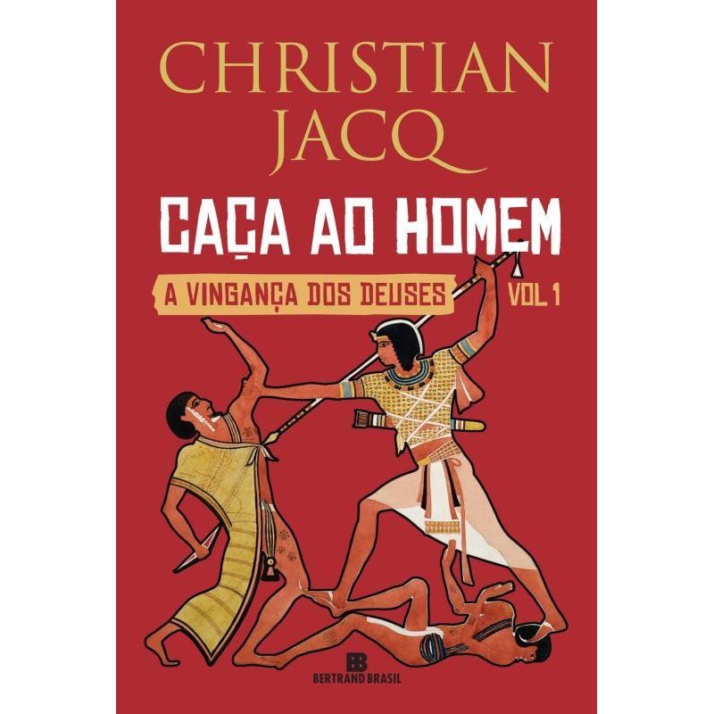Caça ao homem (A vingança dos deuses - Vol. 1)