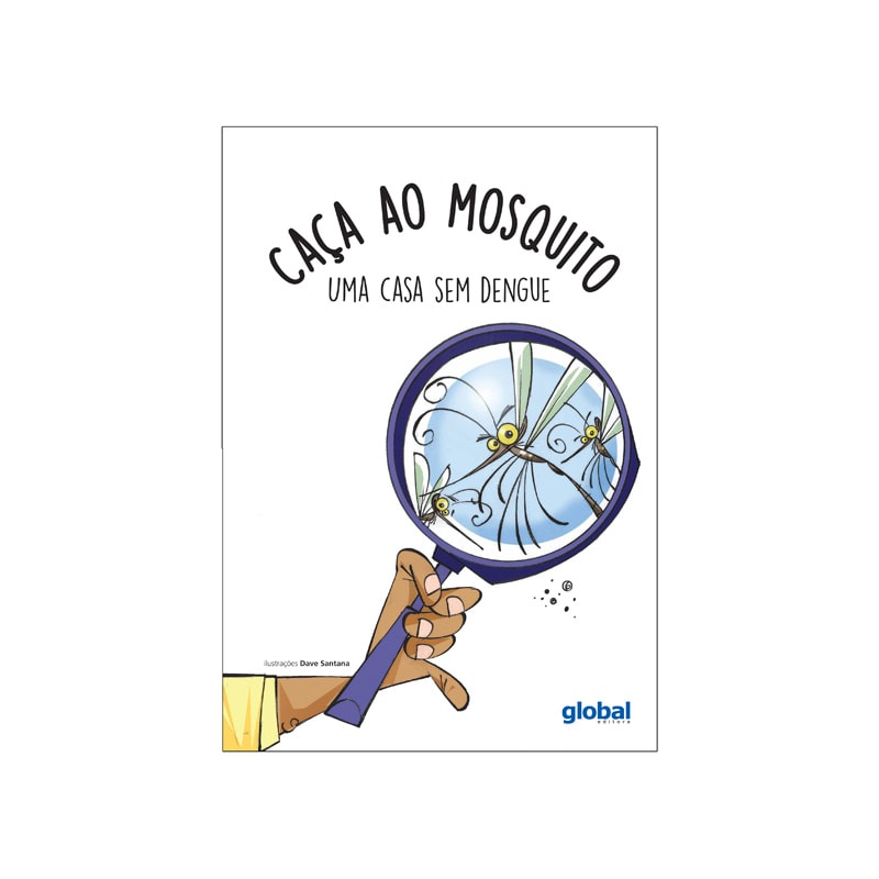 Caça ao mosquito: uma casa sem dengue