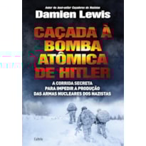 Caçada à bomba atômica de Hitler