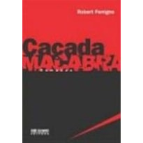 CACADA MACABRA - 1