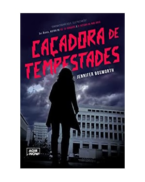 CAÇADORA DE TEMPESTADES