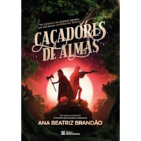 CAÇADORES DE ALMAS