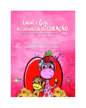 CACAL E GIGI EM A LINGUAGEM DO CORAÇÃO