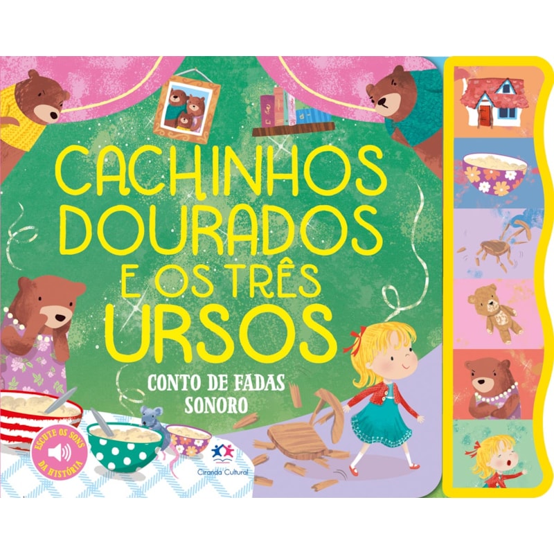 CACHINHOS DOURADOS E OS TRÊS URSOS