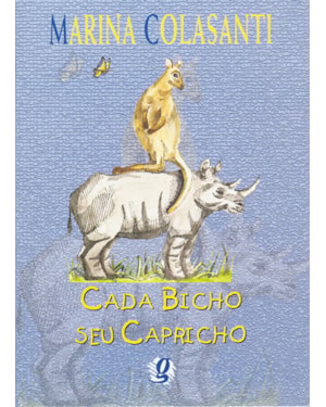 Cada bicho seu capricho