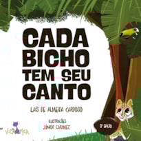 CADA BICHO TEM SEU CANTO