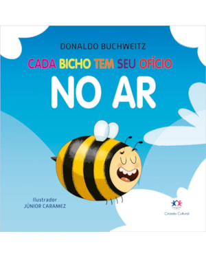 CADA BICHO TEM SEU OFÍCIO - NO AR