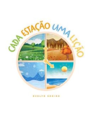 CADA ESTAÇÃO UMA LIÇÃO