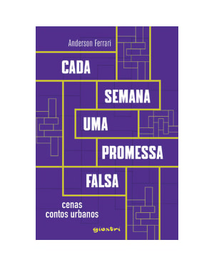 Cada semana uma promessa falsa: cenas contos urbanos