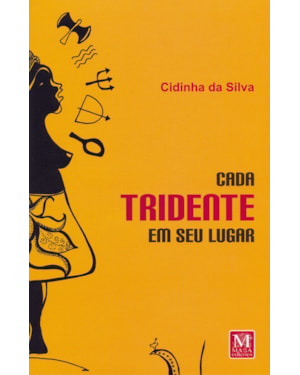 CADA TRIDENTE EM SEU LUGAR