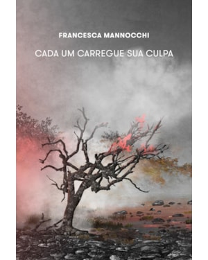 CADA UM CARREGUE A SUA CULPA
