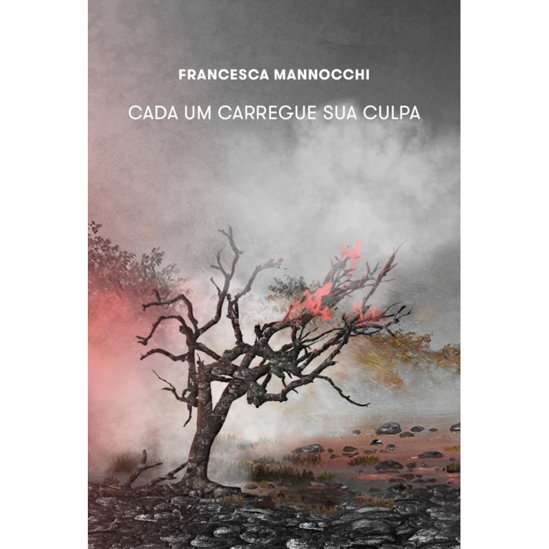 CADA UM CARREGUE A SUA CULPA