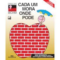 CADA UM MORA ONDE PODE