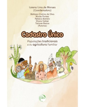 CADASTRO ÚNICO: POPULAÇÕES TRADICIONAIS E DA AGRICULTURA FAMILIAR