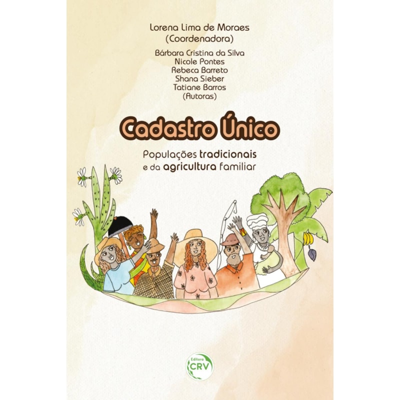 CADASTRO ÚNICO: POPULAÇÕES TRADICIONAIS E DA AGRICULTURA FAMILIAR