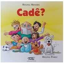 CADÊ?